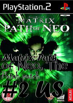 Box art for Matrix: Path of Neo, The Patch patch #2 US