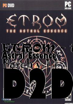 Box art for ETROM - the Astral Essence Patch v.1.1 D2D
