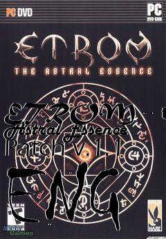 Box art for ETROM - the Astral Essence Patch v.1.1 ENG