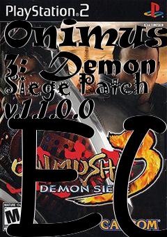 Box art for Onimusha 3: Demon Siege Patch v.1.1.0.0 EU