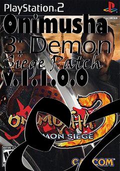 Box art for Onimusha 3: Demon Siege Patch v.1.1.0.0 EU