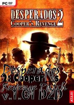 Box art for Desperados 2: Coopers Revenge Patch v.1.01 D2D