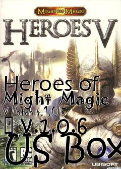 Box art for Heroes of Might  Magic V Patch v.1.0.5  v.1.0.6 US Box