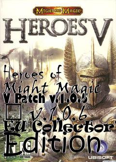 Box art for Heroes of Might  Magic V Patch v.1.0.5  v.1.0.6 EU Collector