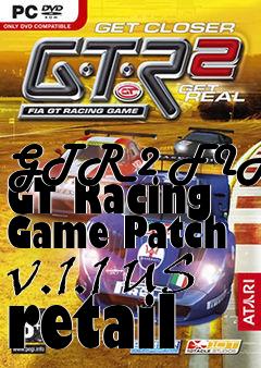 Box art for GTR 2 FIA GT Racing Game Patch v.1.1 US retail