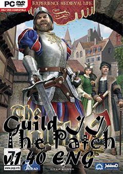 Box art for Guild II, The Patch v.1.40 ENG