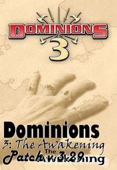 Box art for Dominions 3: The Awakening Patch v.3.29