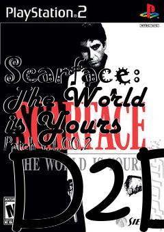 Box art for Scarface: The World is Yours Patch v.1.00.2 D2D