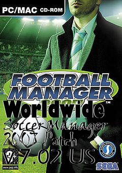 Box art for Worldwide Soccer Manager 2007 Patch v.7.02 US