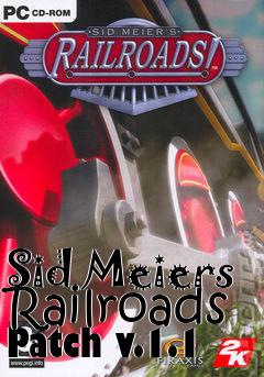Box art for Sid Meiers Railroads Patch v.1.1