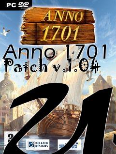 Box art for Anno 1701 Patch v.1.04 US