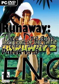 Box art for Runaway: The Dream of the Turtle Patch v.1.3 ENG