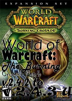 Box art for World of Warcraft: The Burning Crusade Patch v.2.4.2 to v.2.4.3 US