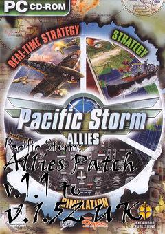 Box art for Pacific Storm: Allies Patch v.1.1 to v.1.52 UK