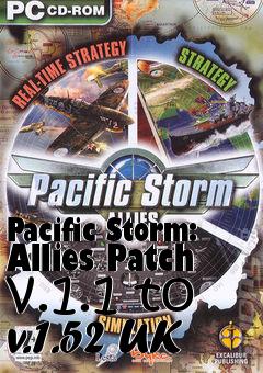 Box art for Pacific Storm: Allies Patch v.1.1 to v.1.52 UK