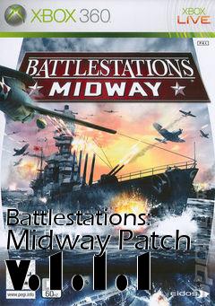 Box art for Battlestations: Midway Patch v.1.1.1