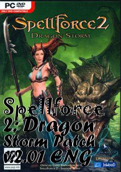 Box art for Spellforce 2: Dragon Storm Patch v.2.01 ENG