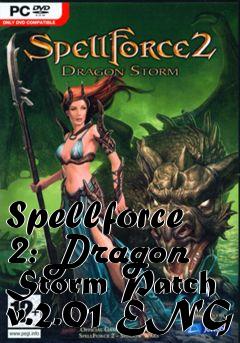 Box art for Spellforce 2: Dragon Storm Patch v.2.01 ENG