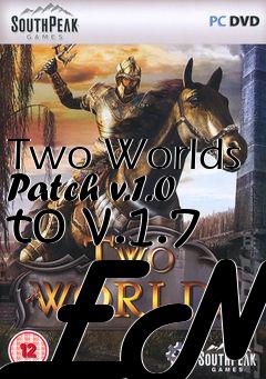 Box art for Two Worlds Patch v.1.0 to v.1.7 ENG
