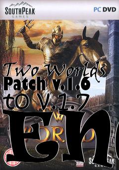 Box art for Two Worlds Patch v.1.6 to v.1.7 ENG