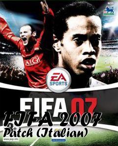 Box art for FIFA 2007 Patch (Italian)