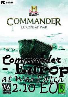 Box art for Commander - Europe at War Patch v.2.10 EU