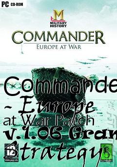 Box art for Commander - Europe at War Patch v.1.06 Grand Strategy