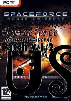 Box art for Spaceforce - Rogue Universe Patch v.1.2 US