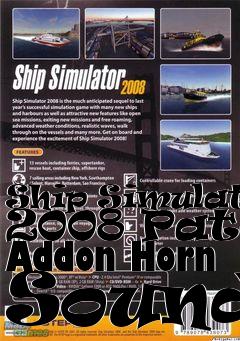 Box art for Ship Simulator 2008 Patch Addon Horn Sounds