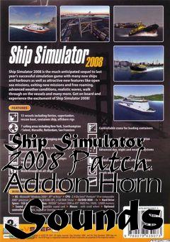 Box art for Ship Simulator 2008 Patch Addon Horn Sounds