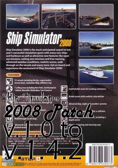 Box art for Ship Simulator 2008 Patch v.1.0 to v.1.4.2