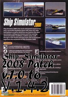 Box art for Ship Simulator 2008 Patch v.1.0 to v.1.4.2