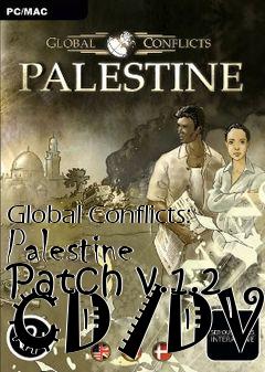 Box art for Global Conflicts: Palestine Patch v.1.2 CD/DVD