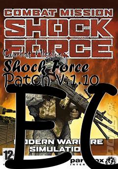 Box art for Combat Mission: Shock Force Patch v.1.10 EU