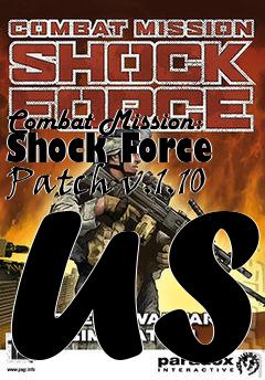 Box art for Combat Mission: Shock Force Patch v.1.10 US