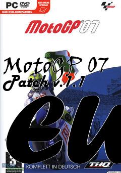 Box art for MotoGP 07 Patch v.1.1 EU