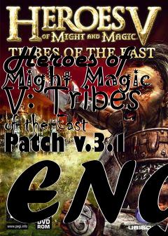 Box art for Heroes of Might  Magic V: Tribes of the East Patch v.3.1 ENG