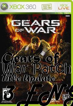 Box art for Gears of War Patch Title Update 3 ENG