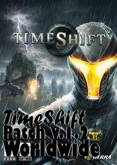 Box art for TimeShift Patch v.1.2 Worldwide