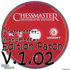 Box art for Chessmaster: Grandmaster Edition Patch v.1.02