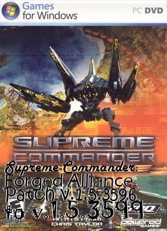 Box art for Supreme Commander: Forged Alliance Patch v.1.5.3596 to v.1.5.3599