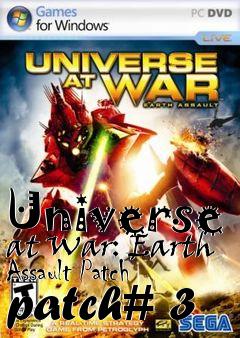 Box art for Universe at War: Earth Assault Patch patch# 3