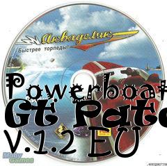 Box art for Powerboat Gt Patch v.1.2 EU