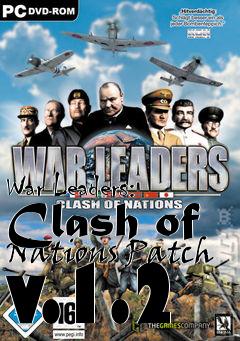 Box art for War Leaders: Clash of Nations Patch v.1.2