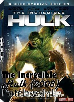 Box art for The Incredible Hulk (2008) Patch v.1.1