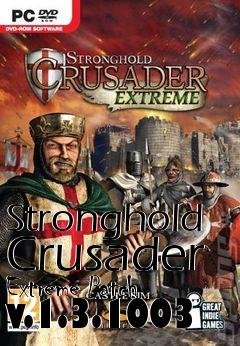 Box art for Stronghold Crusader Extreme Patch v.1.3.1003