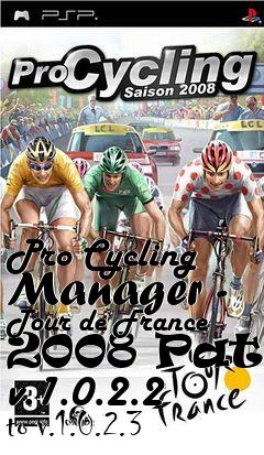 Box art for Pro Cycling Manager - Tour de France 2008 Patch v.1.0.2.2 to v.1.0.2.3