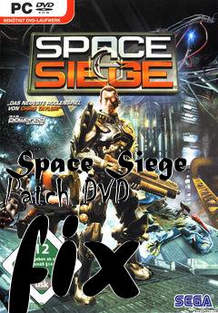 Box art for Space Siege Patch DVD fix