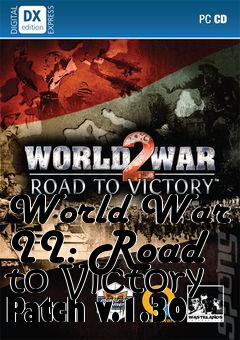 Box art for World War II: Road to Victory Patch v.1.30