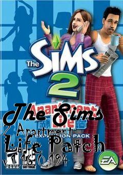 Box art for The Sims 2 Apartment Life Patch v.1.16.0.194